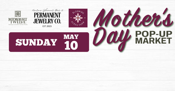 Mother's Day Pop-Up Market